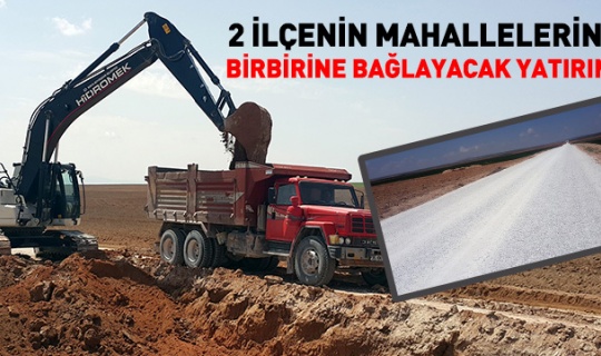 Konya'da iki ilçenin mahalleleri birbirine bağlanıyor