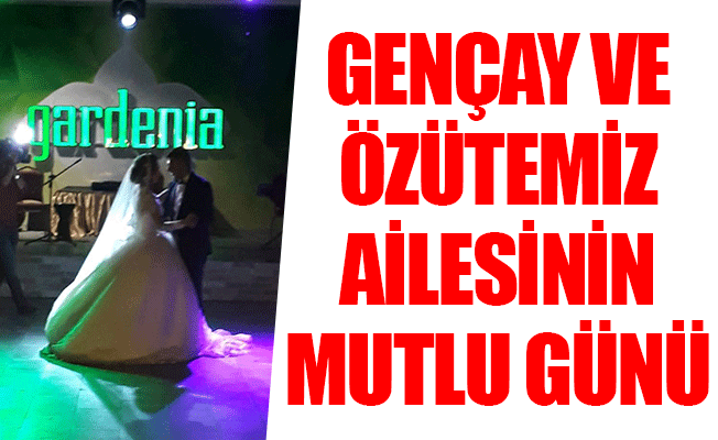 Gençay Ve Özütemiz Ailesinin Mutlu Günü