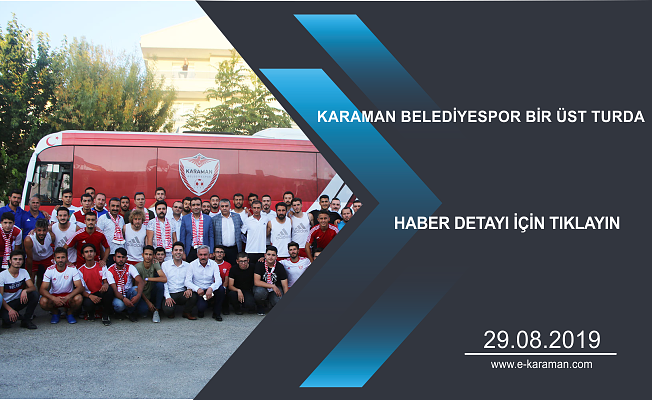 KARAMAN BELEDİYESPOR BİR ÜST TURDA