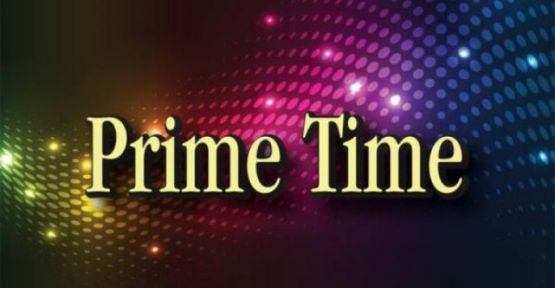 Prime time ne anlama gelir, ne  demektir?