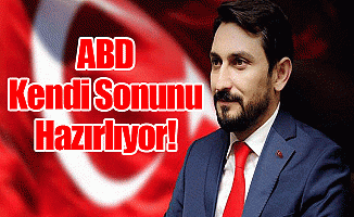 ABD kendi sonunu hazırlıyor