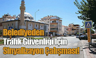 Belediyeden Trafik Güvenliği İçin Sinyalizayon Çalışması