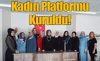 Kadın Platformu Kuruldu